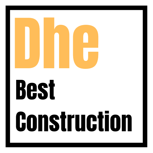 Dhe Best Construction | Home Remodeling |  Home Building | Home Additions